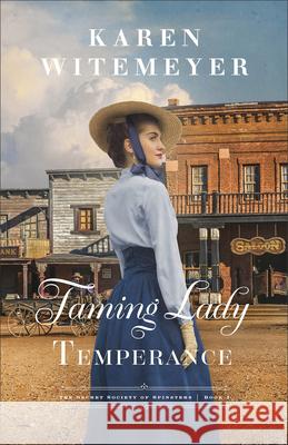 Taming Lady Temperance Karen Witemeyer 9780764244735 Bethany House Publishers - książka