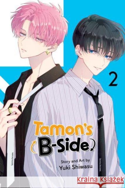 Tamon's B-Side, Vol. 2 Yuki Shiwasu 9781974742967 Viz Media, Subs. of Shogakukan Inc - książka