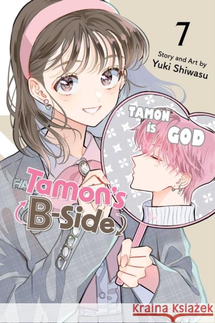 Tamon's B-Side, Vol. 7 Yuki Shiwasu 9781974752362 Viz Media - książka