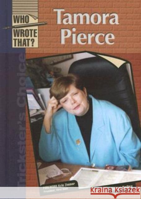 Tamora Pierce Donna Dailey Kyle Zimmer 9780791087954 Chelsea House Publications - książka