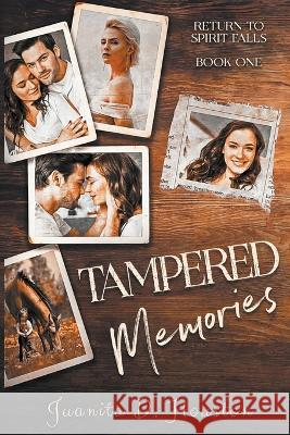 Tampered Memories Juanita D Houston 9798201135430 Juanita D. Houston - książka