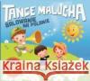 Tańce Malucha - Balowanie na polanie SOLITON  5901571092935 Soliton