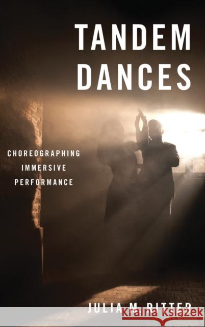 Tandem Dances Ritter 9780190051303 Oxford University Press, USA - książka