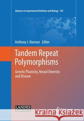 Tandem Repeat Polymorphisms: Genetic Plasticity, Neural Diversity and Disease Hannan, Anthony J. 9781493954483 Springer - książka