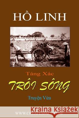 Tang Xac Troi Song Anh N. Vu 9781542933438 Createspace Independent Publishing Platform - książka