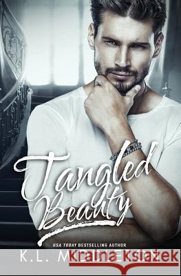 Tangled Beauty K. L. Middleton 9781482524758 Createspace Independent Publishing Platform - książka