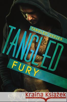Tangled Fury K. L. Middleton 9781500858759 Createspace - książka