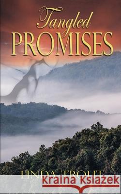 Tangled Promises Linda Trout 9781509230945 Wild Rose Press - książka