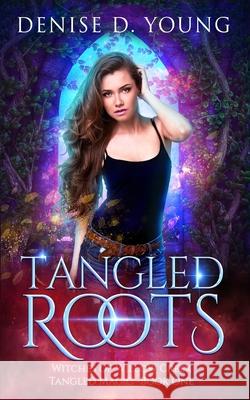 Tangled Roots Denise D. Young 9780998075631 Denise D. Young - książka