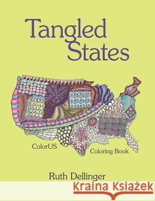 Tangled States: ColorUS Ruth Dellinger 9781504349277 Balboa Press - książka
