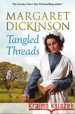 Tangled Threads Margaret Dickinson 9781447268307 Pan Macmillan - książka