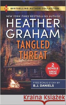 Tangled Threat & Hijacked Bride Heather Graham B. J. Daniels 9781335498373 Harlequin Bestselling Author Collection - książka