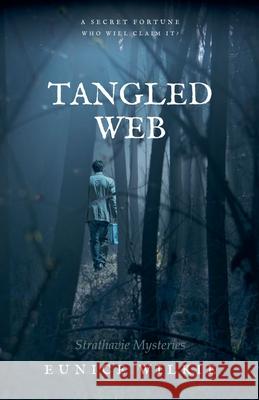 Tangled Web Eunice Wilkie 9798201304560 E M Wilkie - książka