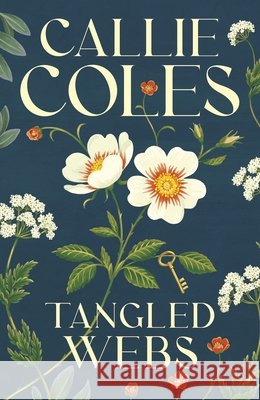 Tangled Webs Callie Coles 9780241812358 Penguin Books Ltd - książka
