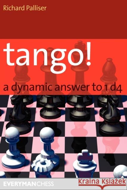 Tango! Richard Palliser 9781857443882 Everyman Chess - książka