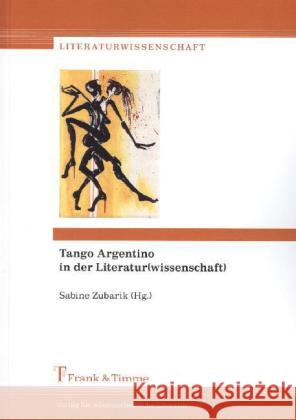 Tango Argentino in der Literatur(wissenschaft)  9783732900015 Frank & Timme - książka