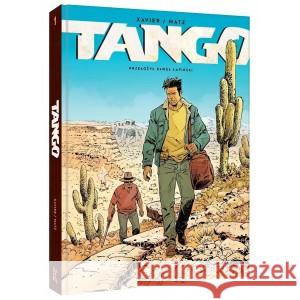 Tango Integral I XAVIER, MATZ 9788367270625 LOST IN TIME - książka