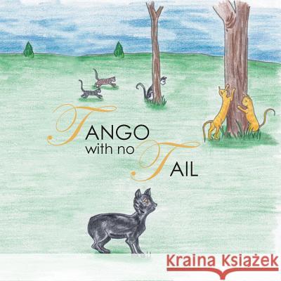 Tango with No Tail Jill Matejka 9781524557171 Xlibris - książka