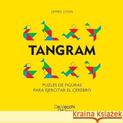 Tangram James Lyon 9781639195145 de Vecchi Ediciones - książka