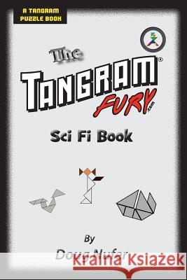 Tangram Fury Sci Fi Book Doug Nufer 9781514299449 Createspace - książka