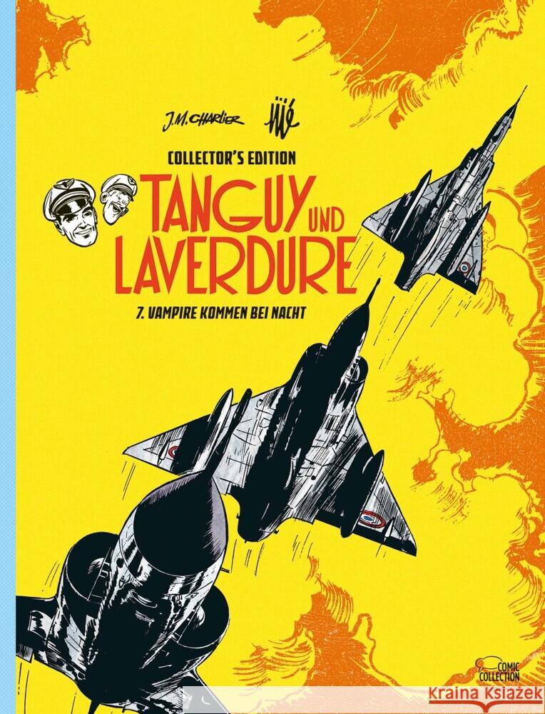 Tanguy und Laverdure Collector's Edition 07 Jijé, Charlier, Jean-Michel 9783770410149 Ehapa Comic Collection - książka