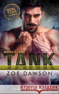 Tank Zoe Dawson 9781722789251 Createspace Independent Publishing Platform - książka