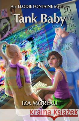 Tank Baby Iza Moreau 9781979343336 Createspace Independent Publishing Platform - książka