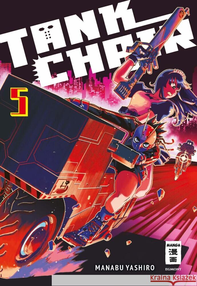 Tank Chair 05 Yashiro, Manabu 9783755504856 Egmont Manga - książka