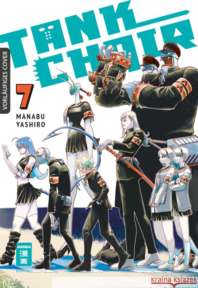 Tank Chair 07 Yashiro, Manabu 9783755505556 Egmont Manga - książka
