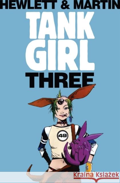 Tank Girl 3 (Remastered Edition) Alan C Martin 9781845767617  - książka