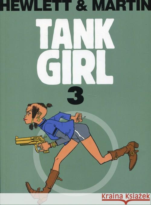 Tank Girl T.3 Martin Alan 9788381103435 Sonia Draga - książka