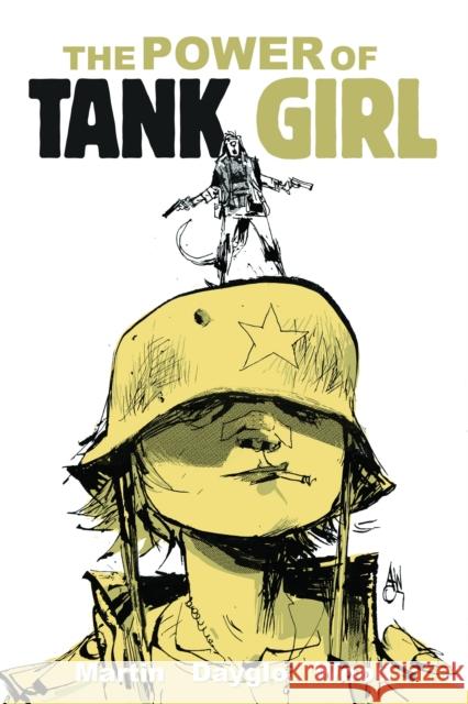 Tank Girl: The Power of Tank Girl Martin, Alan 9781782760641 Titan Comics - książka