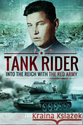 Tank Rider Into the Reich with the Red Army Bessonov, Evgeni 9781473897885  - książka