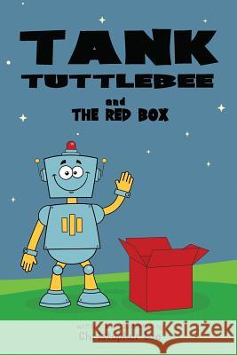 Tank Tuttlebee and the Red Box Christopher Lee 9781076289315 Independently Published - książka