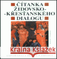 Čítanka židovsko-křesťanského dialogu Helen P. Fryová 9788070216651 Vyšehrad - książka