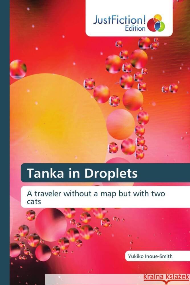 Tanka in Droplets Inoue-Smith, Yukiko 9786206746812 JustFiction Edition - książka