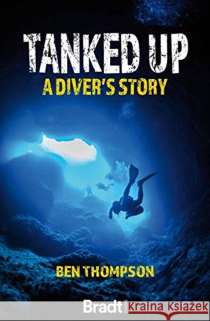 Tanked Up Ben Thomson 9781784778118 Bradt Travel Guides - książka