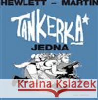 Tankerka Jedna Alan Martin 9788073634483 Dokořán - książka