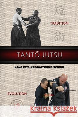 Tanto Jutsu (English) Jose a Caracena 9798211356092 Blurb - książka