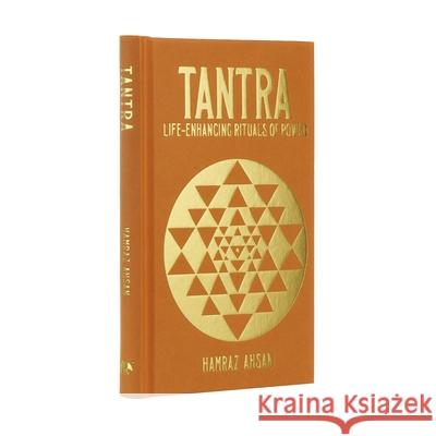 Tantra: Life-Enhancing Rituals of Power Hamraz Ahsan 9781398820982 Sirius Entertainment - książka