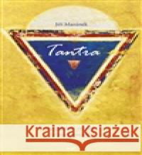 Tantra, nejčastější otázky a odpovědi Jiří Mazánek 9788025713808 Argo - książka