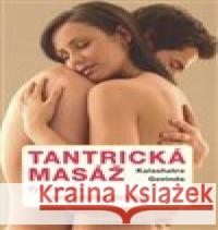 Tantrická masáž Govinda Kalashatra 9788073366179 Fontána - książka