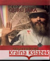 Tantrické transformace Jára Guru 9788088073987 Bondy - książka