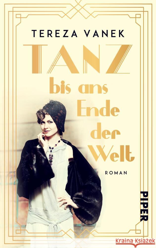 Tanz bis ans Ende der Welt Vanek, Tereza 9783492503990 Piper Schicksalsvoll - książka