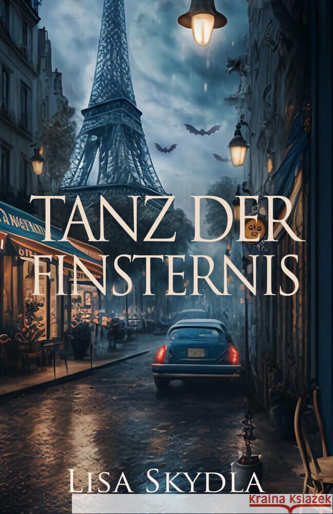 Tanz der Finsternis Skydla, Lisa 9783962485337 Merlins Bookshop - książka
