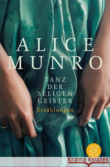 Tanz der seligen Geister : Erzählungen Munro, Alice 9783596188758 Fischer (TB.), Frankfurt - książka