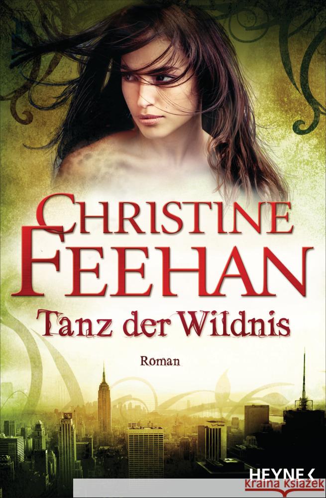Tanz der Wildnis Feehan, Christine 9783453529748 Heyne - książka