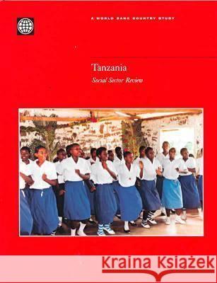 Tanzania : Social Sector Review  9780821345856 WORLD BANK PUBLICATIONS - książka
