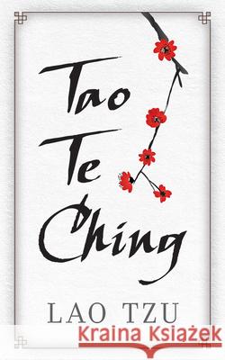 Tao Te Ching Lao Tzu 9780486841908 Ixia Press - książka