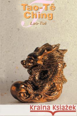 Tao-Te-Ching Lao-Tse 9781583488164 iUniverse - książka